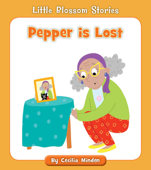 Pepper Is Lost by Cecilia Minden