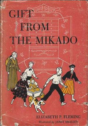 Gift From the Mikado by Janet Smalley, Elizabeth P. Fleming