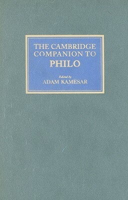 The Cambridge Companion to Philo by 