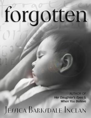 Forgotten by Jessica Barksdale Inclán