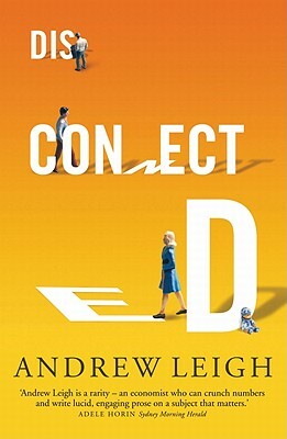 Disconnected by Andrew Leigh