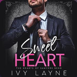 Sweet Heart by Ivy Layne