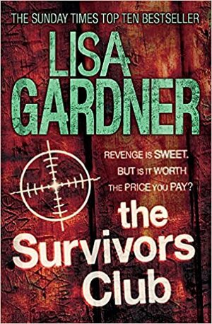 The Survivors Club by Lisa Gardner