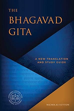 The Bhagavad Gita by Nicholas Sutton