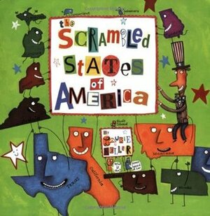 The Scrambled States of America by Laurie Keller