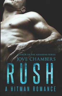 Rush: a Hitman Romance by Jove Chambers