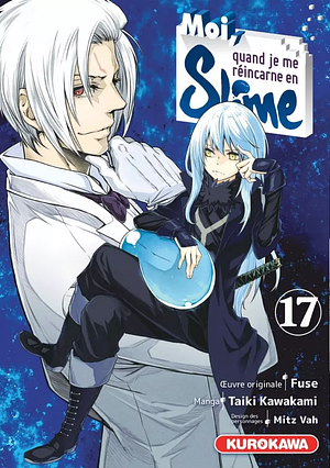 Moi, quand je me réincarne en Slime, Tome 17 by Mitz Vah, Fuse