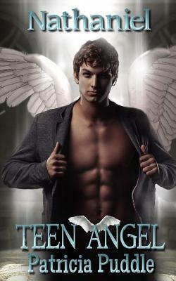 Nathaniel Teen Angel (Ominous #1) by Patricia Puddle