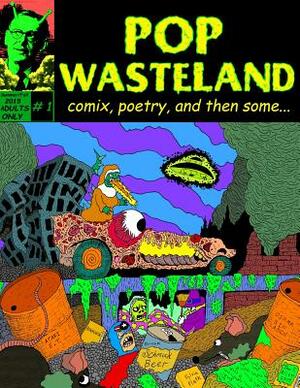 Pop Wasteland #1 by Jon F. Allen, Timothy S. Allen