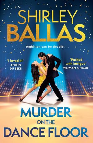 Murder on the Dance Floor, Book 1 by Sheila McClure, Shirley Ballas