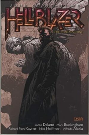 Hellblazer, Vol. 3: The Fear Machine by Jamie Delano