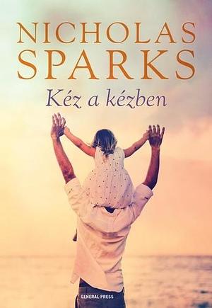 Kéz ​a kézben by Boján Pejkov, Nicholas Sparks