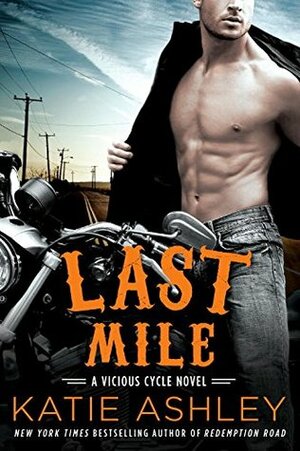 Last Mile by Katie Ashley