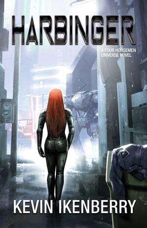 Harbinger by Kevin Ikenberry, Kevin Ikenberry