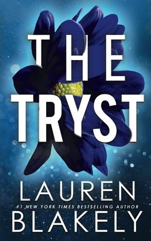 The Tryst by Lauren Blakely