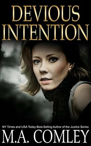 Devious Intention (Intention, #3) by M.A. Comley