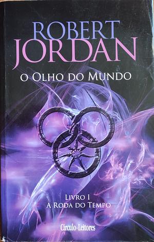 O Olho do Mundo by Robert Jordan