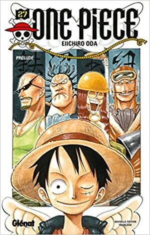 One Piece, Tome 27: Prélude by Eiichiro Oda