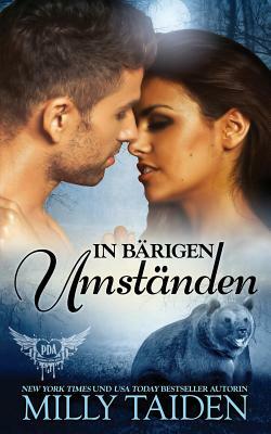 In Bärigen Umständen by Milly Taiden