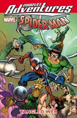 Marvel Adventures Spider-Man: Tangled Web by Clayton Henry, Roberto Di Salvo, Paul Tobin, Sean Collins, Matteo Lolli, J.M. DeMatteis