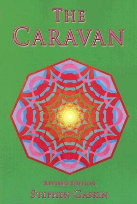 The Caravan by Stephen Gaskin