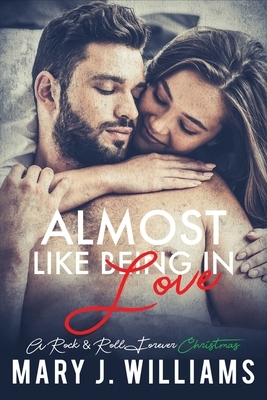 Almost Like Being In Love by Mary J. Williams