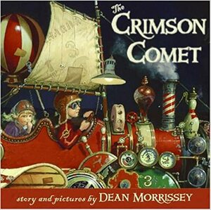 The Crimson Comet by Dean Morrissey, Stephen Krensky