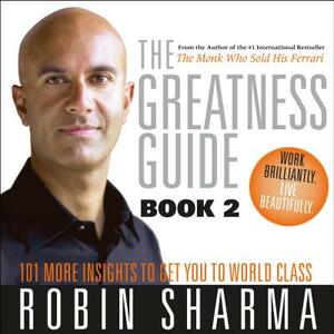 The Greatness Guide Book 2 by Robin S. Sharma