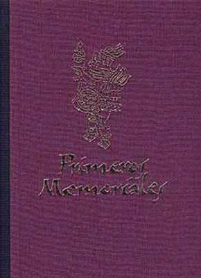 Primeros Memoriales, Part 1, Volume 200: Facsimile Edition by Fray Bernardino de Sahagun