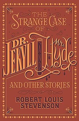 Dr Jekyll and Mr Hyde with the Merry Men & Other Stories by Robert Louis Stevenson