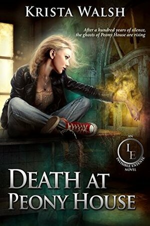 Death at Peony House by Krista Walsh