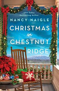 Christmas in Chestnut Ridge by Nancy Naigle