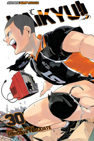 Haikyu!!, Vol. 30 by Haruichi Furudate