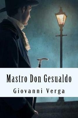 Mastro Don Gesualdo by Giovanni Verga