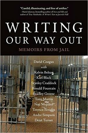 Writing Our Way Out: Memoirs from Jail by David Coogan