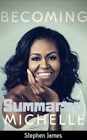 Summary: Becoming Michelle Obama by Jobs Allen