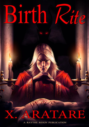 Birth Rite by X. Aratare