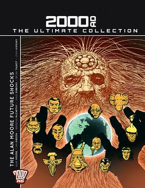 The Alan Moore Future Shocks by Alan Moore