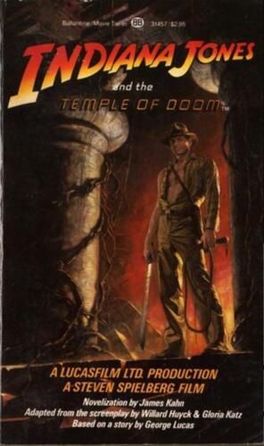 Indiana Jones and the Temple of Doom by James Kahn