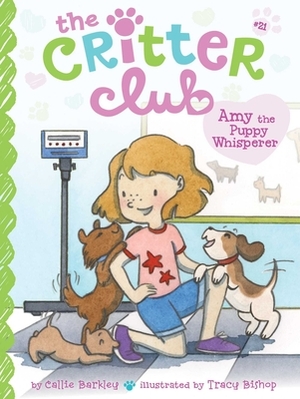 Amy the Puppy Whisperer by Callie Barkley