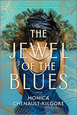 The Jewel of the Blues by Monica Chenault-Kilgore