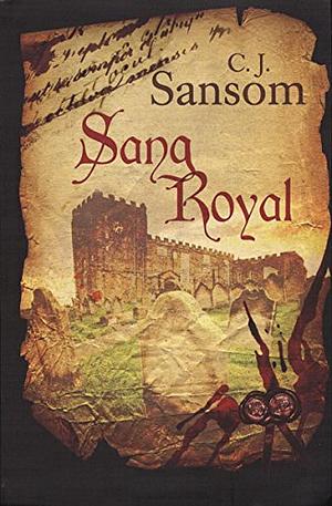 Sang royal by C.J. Sansom