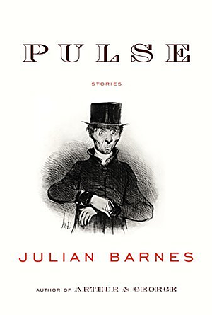 Pulse by Julian Barnes