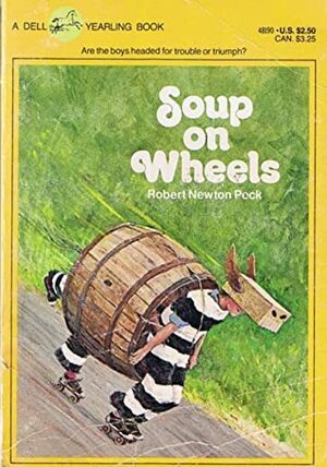 Soup on Wheels by Robert Newton Peck