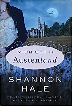 Meia-Noite na Austenlândia by Shannon Hale