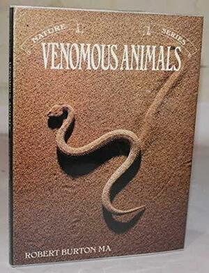 Venomous animals by Ted Smart, David Gibbon