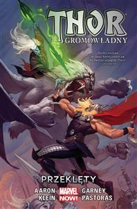 Thor Gromowładny, Tom 3: Przeklęty. by Jason Aaron