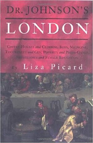 Dr. Johnson's London by Liza Picard