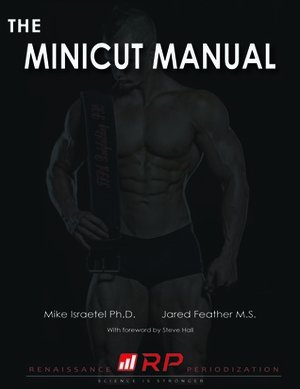 Minicut Manual by Jared Feather, Mike Israetel