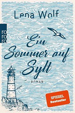 Ein Sommer auf Sylt by Lena Wolf